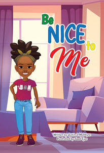 Be Nice To Me (Autographed Physical Copy)